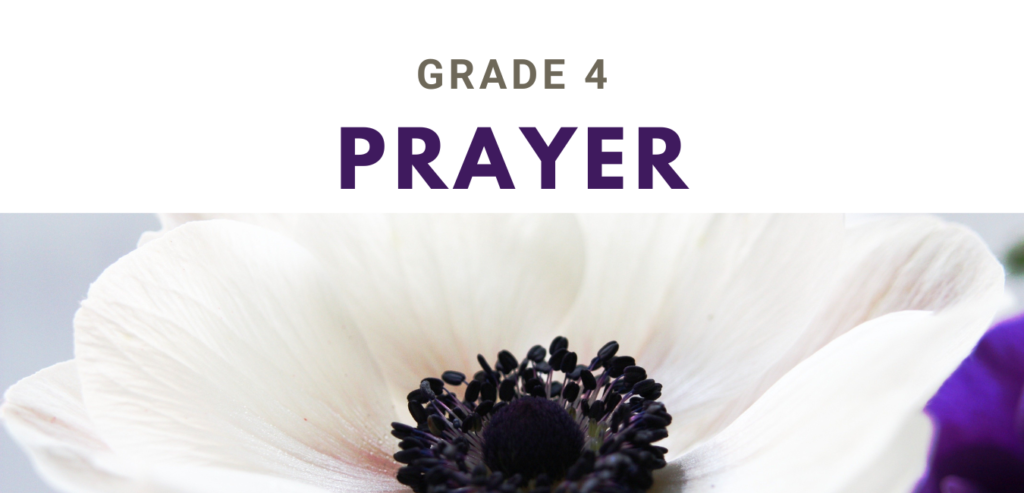 GRADE 4 HEADING PRAYER